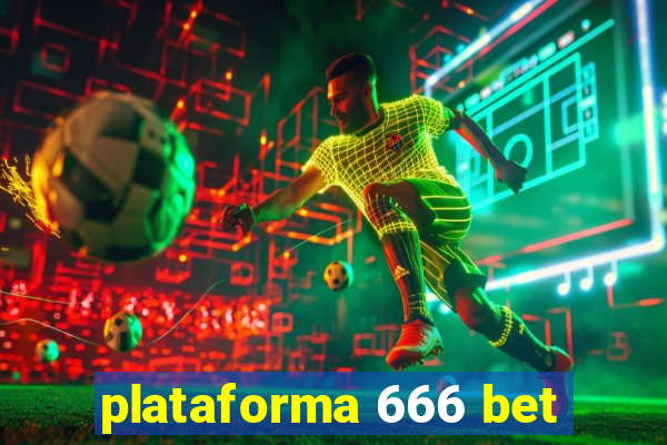 plataforma 666 bet